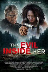 The Evil Inside Her 2019 one on netflix