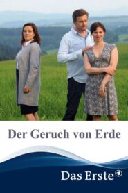 Der Geruch von Erde 2014 one on netflix