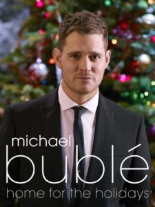 Michael Bublé: Home For The Holidays 2012 one on netflix