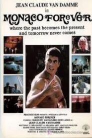 Monaco Forever 1984 one on netflix