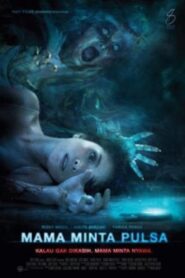 Mama Minta Pulsa 2012 one on netflix