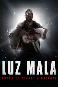 Luz Mala 2022 one on netflix