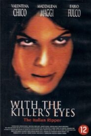With the Eyes of the Killer 2001 one on netflix