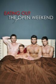 Eating Out: The Open Weekend 2011 one on netflix