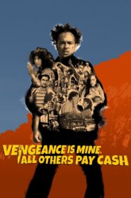 Vengeance Is Mine, All Others Pay Cash 2021 one on netflix