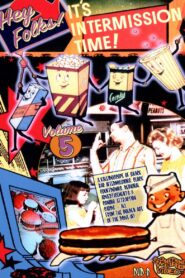 Hey Folks! It’s Intermission Time! Vol. 5 1996 one on netflix