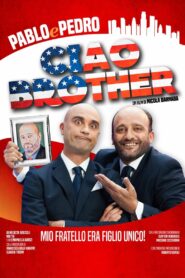 Ciao, Brother! 2016 one on netflix