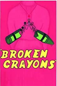 Broken Crayons 2010 one on netflix