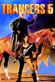 Trancers 5: Sudden Deth 1994 one on netflix