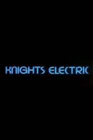 Knights Electric 1981 one on netflix