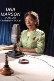 Una Marson: Our Lost Caribbean Voice 2022 one on netflix