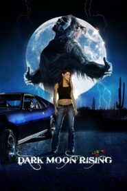 Dark Moon Rising 2009 one on netflix