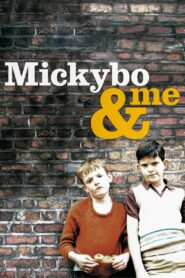 Mickybo and Me 2005 one on netflix