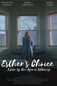 Esther’s Choice 2020 one on netflix