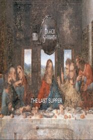 Black Sabbath: The Last Supper 1999 one on netflix