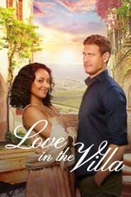 Love in the Villa 2022 one on netflix