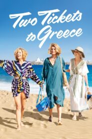 Two Tickets to Greece 2023 one on netflix