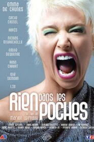 Rien dans les poches 2008 one on netflix