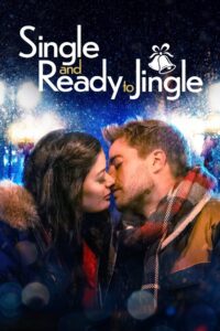 Single and Ready to Jingle 2022 one on netflix