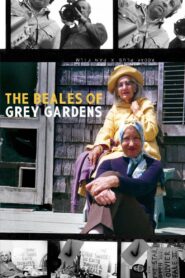 The Beales of Grey Gardens 2006 one on netflix