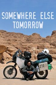 Somewhere Else Tomorrow 2014 one on netflix