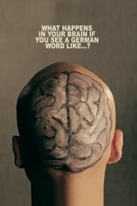 What Happens In Your Brain If You See a German Word Like…? 2015 one on netflix