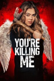 You’re Killing Me 2023 one on netflix