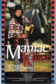 Maniac Killer 1994 one on netflix