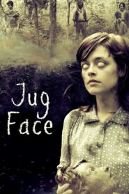Jug Face 2013 one on netflix