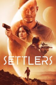 Settlers 2021 one on netflix