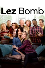 Lez Bomb 2018 one on netflix