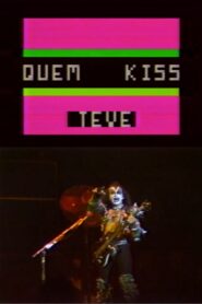 Quem KISS Teve 1983 one on netflix