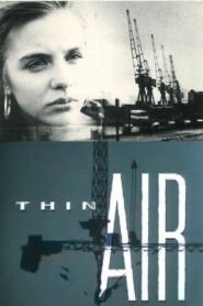 Thin Air 1988 one on netflix