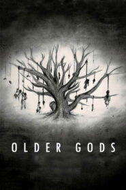 Older Gods 2023 one on netflix
