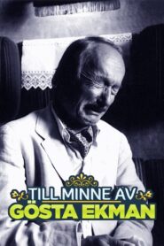 Till minne av Gösta Ekman 2017 one on netflix