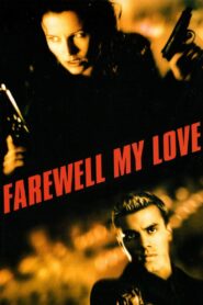 Farewell, My Love 2000 one on netflix