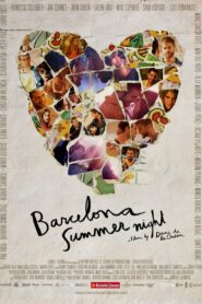 Barcelona Summer Night 2013 one on netflix