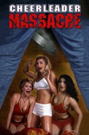 Cheerleader Massacre 2003 one on netflix
