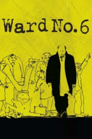 Ward No. 6 2009 one on netflix
