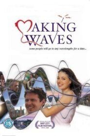 Making Waves 2004 one on netflix