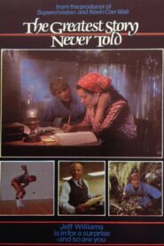 The Greatest Story Never Told 1983 one on netflix