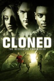 CLONED: The Recreator Chronicles 2012 one on netflix