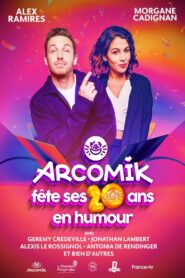 Arcomik fête ses 20 ans en humour 2023 one on netflix