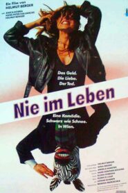 Nie im Leben 1990 one on netflix