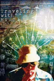 Travelling with Mr. T 2012 one on netflix