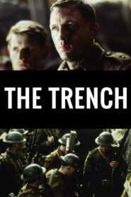 The Trench 1999 one on netflix