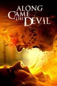 Along Came the Devil 2018 one on netflix