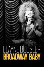 Elayne Boosler: Broadway Baby 1987 one on netflix