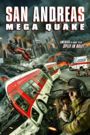 San Andreas Mega Quake 2019 one on netflix