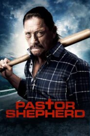 Pastor Shepherd 2010 one on netflix